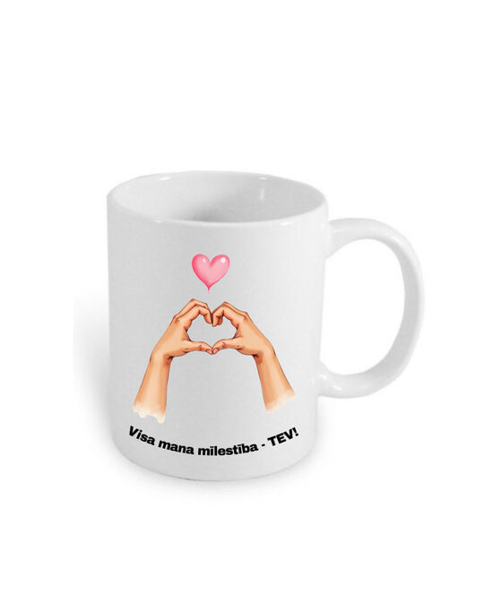 Valentīndienas krūze “Visa mana mīlestība TEV!” 330ml