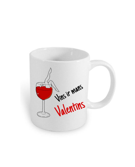 Valentīndienas krūze “Vīns ir mans Valentīns” 330ml